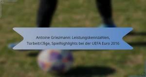 Antoine Griezmann: Leistungskennzahlen, Torbeiträge, Spielhighlights bei der UEFA Euro 2016